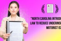 North Carolina Introduces Law to Reduce Underinsured Motorist Issues